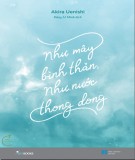 Như mây bình thản như nước thong dong: Phần 2