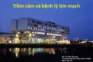 Bài giảng Trầm cảm và bệnh lý tim mạch - BS. Lê Đình Phương