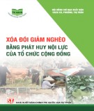 Vai trò và nội lực của các tổ chức công đồng trong xóa đói giảm nghèo: Phần 2