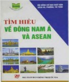 Tìm hiểu về các nước ASEAN: Phần 2