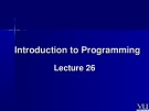 Lecture Introduction to Programming: Lesson 26