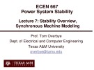 Lecture Power system stability - Lesson 7: Stability Overview, Synchronous Machine Modeling