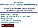 Lecture Power system operation and control - Lesson 25: Renewable energy systems, distribution systems, smart grid