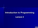 Lecture Introduction to Programming: Lesson 4