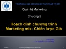 Bài giảng Quản trị marketing: Chương 5.3 - ThS. Nguyễn Thị Thu Hồng