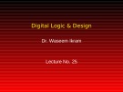 Lecture Digital Logic & Design: Lesson 25