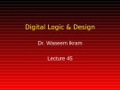 Lecture Digital Logic & Design: Lesson 45
