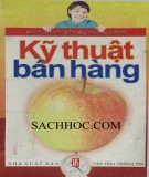 Ebook Kỹ thuật bán hàng: Phần 1