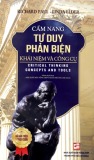 Ebook Cẩm nang tư duy phản biện: Khái niệm và công cụ