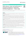 SPPB reference values and performance in assessing sarcopenia in communitydwelling Singaporeans – Yishun study