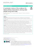 A systematic review of the evidence for deprescribing interventions among older people living with frailty