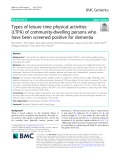 Types of leisure time physical activities (LTPA) of community-dwelling persons who have been screened positive for dementia