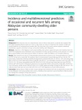 Incidence and multidimensional predictors of occasional and recurrent falls among Malaysian community‐dwelling older persons