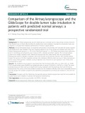 Comparison of the Airtraq laryngoscope and the GlideScope for double-lumen tube intubation in patients with predicted normal airways: A prospective randomized trial
