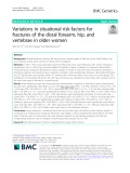 Variations in situational risk factors for fractures of the distal forearm, hip, and vertebrae in older women