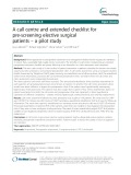 A call centre and extended checklist for pre-screening elective surgical patients – a pilot study