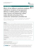 Effects of two different anesthesia-analgesia methods on incidence of postoperative delirium in elderly patients undergoing major thoracic and abdominal surgery: Study rationale and protocol for a multicenter randomized controlled trial