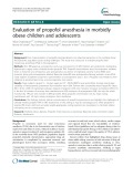 Evaluation of propofol anesthesia in morbidly obese children and adolescents