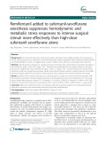 Remifentanil added to sufentanil-sevoflurane anesthesia suppresses hemodynamic and metabolic stress responses to intense surgical stimuli more effectively than high-dose sufentanil-sevoflurane alone