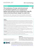 The evolution of mean arterial pressure in critically ill patients on vasopressors before and during a trial comparing a specific mean arterial pressure target to usual care