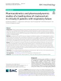 Pharmacokinetics and pharmacodynamics studies of a loading dose of cisatracurium in critically ill patients with respiratory failure
