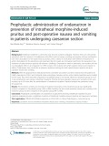 Prophylactic administration of ondansetron in prevention of intrathecal morphine-induced pruritus and post-operative nausea and vomiting in patients undergoing caesarean section