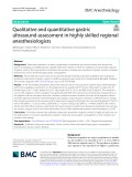 Qualitative and quantitative gastric ultrasound assessment in highly skilled regional anesthesiologists