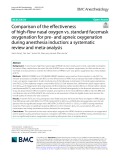 Comparison of the effectiveness of high-fow nasal oxygen vs. standard facemask oxygenation for pre- and apneic oxygenation during anesthesia induction: A systematic review and meta-analysis