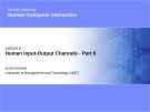 Lecture Human-Computer interaction - Lesson 8: Human Input-Output channels (Part 2)