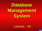 Lecture Database management systems: Lesson 44