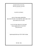 Luận văn Thạc sĩ Quản lý giáo dục: Quản lý hoạt động bồi dưỡng học sinh yếu kém ở cụm trường trung học cơ sở quận Hoàng Mai - Hà Nội