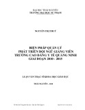 Luận văn Thạc sĩ Khoa học giáo dục: Biện pháp quản lý phát triển đội ngũ giảng viên trường Cao đẳng Y tế Quảng Ninh giai đoạn 2010-2015