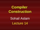 Lecture Compiler construction: Lesson 14 - Sohail Aslam
