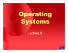 Lecture Operating systems: Lesson 9 - Dr. Syed Mansoor Sarwar