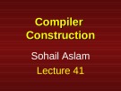 Lecture Compiler construction: Lesson 41 - Sohail Aslam