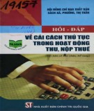 Pháp luật về cải cách thủ tục trong hoạt động thu, nộp thuế: Phần 2