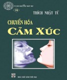 Chuyển hóa cảm xúc: Phần 1