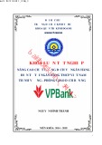 Khóa luận tốt nghiệp: Nâng cao chất lượng dịch vụ ngân hàng điện tử tại Ngân hàng TMCP Việt Nam Thịnh Vượng - Phòng giao dịch Bến Ngự