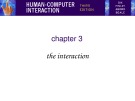 Lecture Human-computer interaction (3rd) - Chapter 3: The interaction