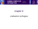 Lecture Human-computer interaction (3rd) - Chapter 9: Evaluation techniques