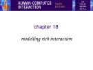 Lecture Human-computer interaction (3rd) - Chapter 18: Modeling rich interaction