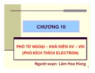 Bài giảng Hóa phân tích - Chương 10: Phổ tử ngoại – Khả kiến UV–VIS (Phổ kích thích electron) - Lâm Hoa Hùng