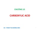 Bài giảng Hóa học hữu cơ - Chương 10: Carboxylic acid