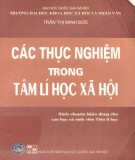 Tìm hiểu tâm lý học xã hội và các thực nghiệm: Phần 2