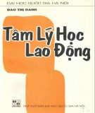 Tìm hiểu về tâm lý học lao động: Phần 1