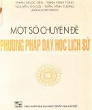 Phương pháp dạy học Lịch sử theo chuyên đề: Phần 1