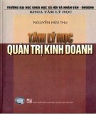 Tâm lý học ứng dụng trong quản trị kinh doanh (In lần thứ 2): Phần 1