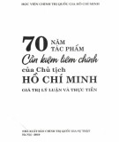 Giá trị lý luận và thực tiễn qua 70 năm tác phẩm Cần kiệm liêm chính của chủ tịch Hồ Chí Minh: Phần 1