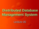 Distributed Database Management Systems: Lecture 5
