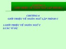 Bài giảng Hệ thống máy tính và ngôn ngữ C - Chương 6: Giới thiệu về ngôn ngữ lập trình C (GV. Nguyễn Nhật Nam)